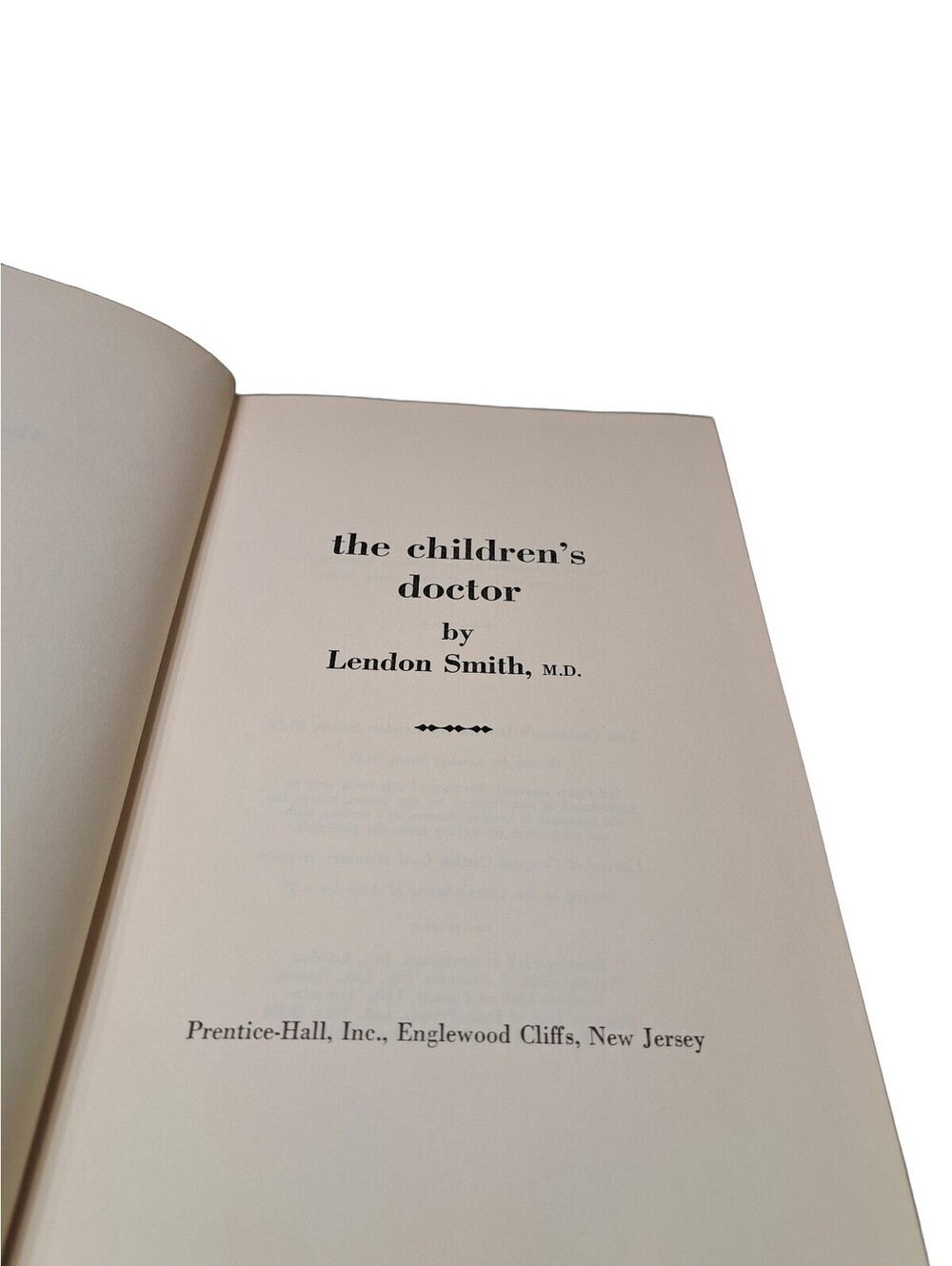 Vintage 1969 The Children's Doctor a book by Lendon Smith, M.D.